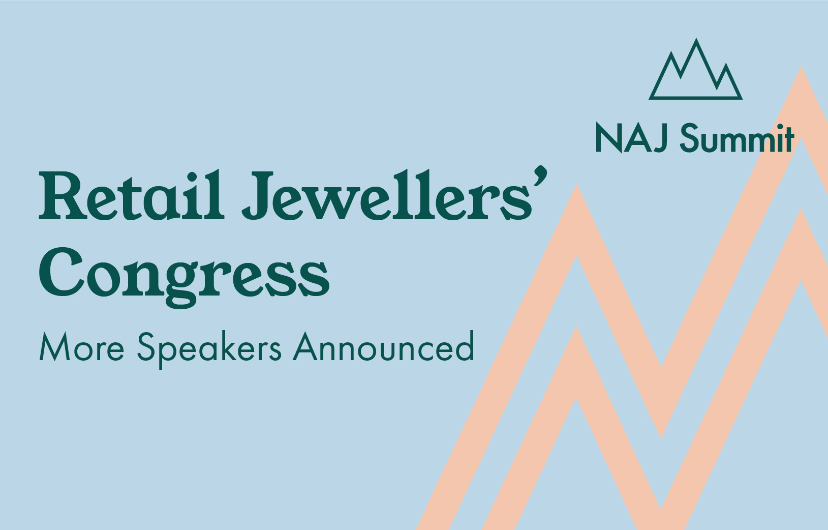 More speakers announced for Retail Jewellers’ Congress at the NAJ ...